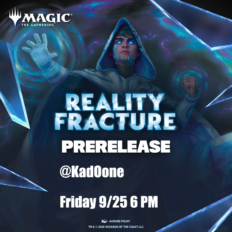 MTG Reality Fracture Pre-release Event Friday 9/25 6PM