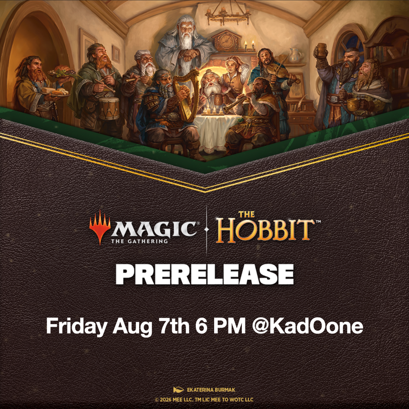 MTG The Hobbit Pre-release Event Friday 8/7 6PM