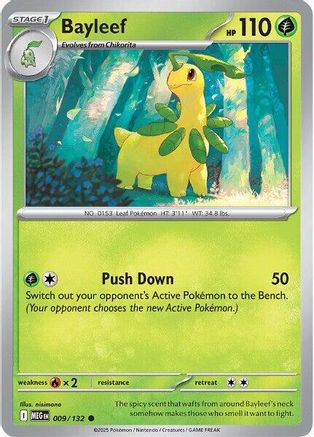Bayleef 009/132  - Reverse Holofoil ME01 Mega Evolution - Common