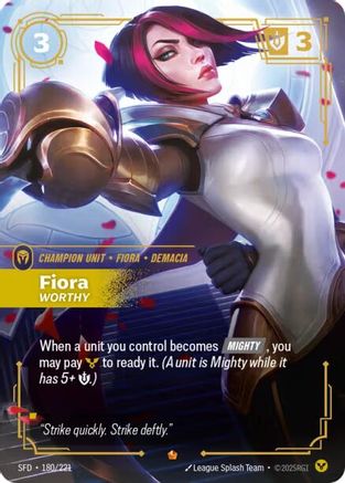 Fiora - Worthy (180/221) - Spiritforged Foil