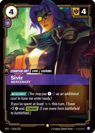 Sivir - Mercenary (Alternate Art) (143a/221) - Spiritforged Foil