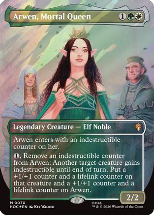 Arwen, Mortal Queen (Borderless) (Surge Foil) (HOC-070) - The Hobbit: Eternal-Legal Foil