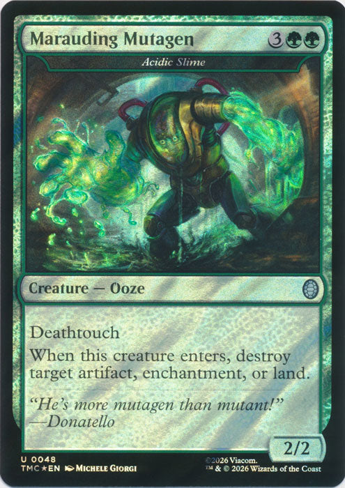 Marauding Mutagen - Acidic Slime (Surge Foil) (TMC-048) - Commander: Teenage Mutant Ninja Turtles Foil