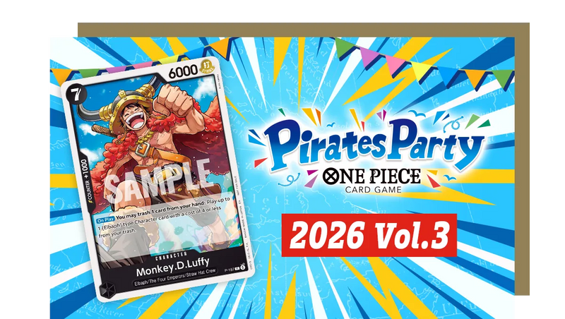 One Piece Pirates Party 2026 Vol.3 9/10 6pm