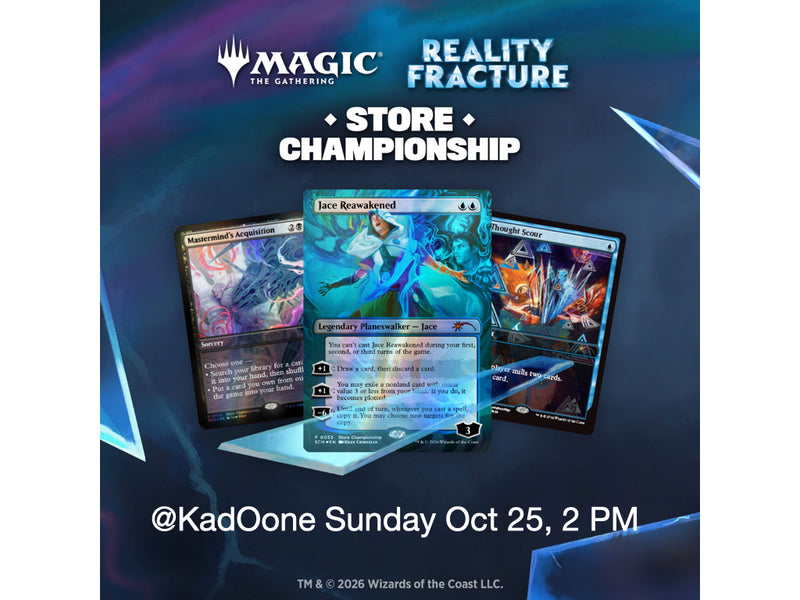 MTG Store Championship - Reality Fracture Sunday 10/25 - 2 PM